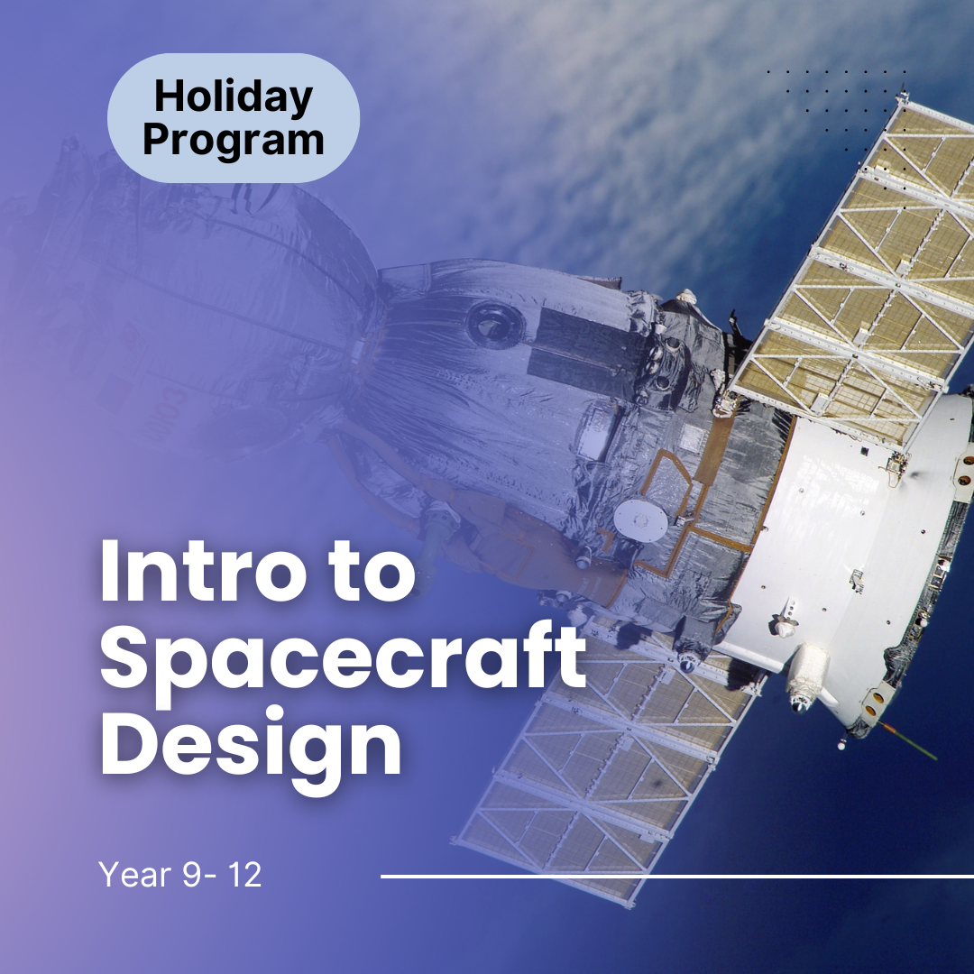 Intro to Spacecraft Design Holiday Program